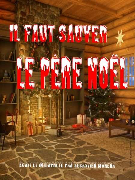 Il faut sauver le père Noël