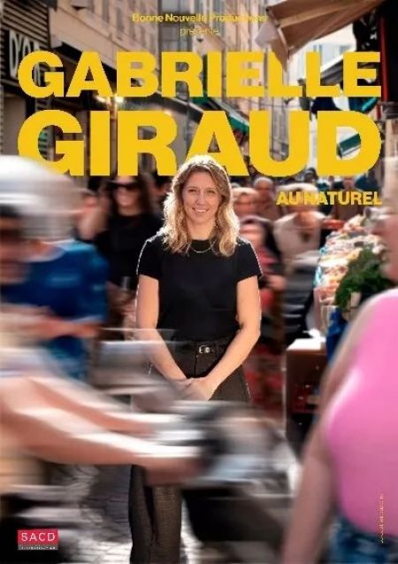 Gabrielle Giraud dans “Gabrielle au naturel”