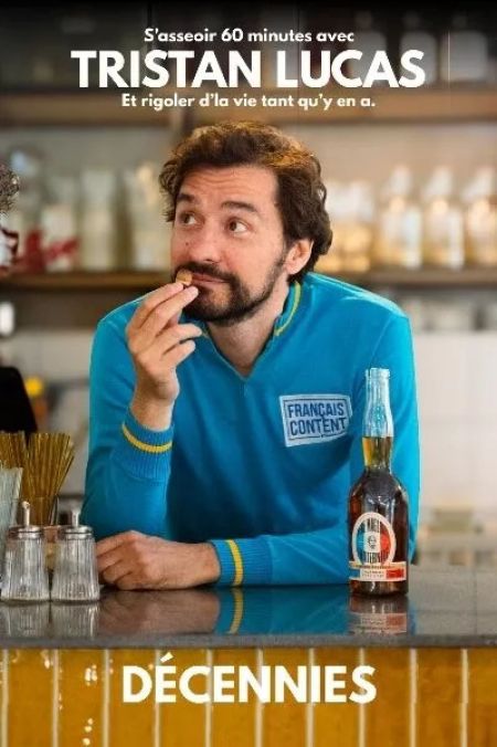 Tristan Lucas dans "Décennies"