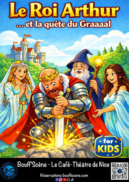 Le Roi Arthur... et la quête du graaal