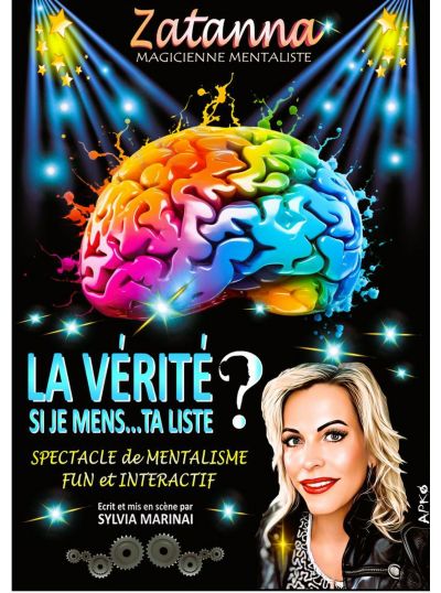 La vérité si je mens... ta liste ?