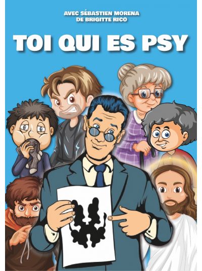 Toi qui es psy