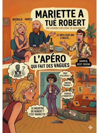 Mariette a tué Robert