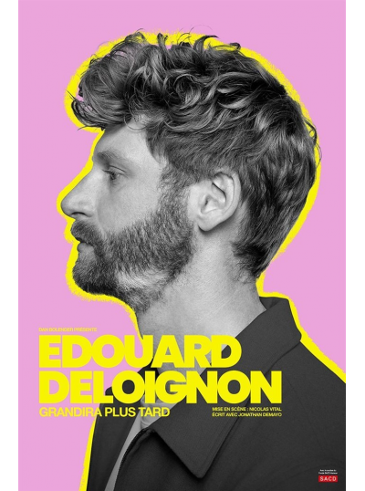 Edouard Deloignon grandira plus tard