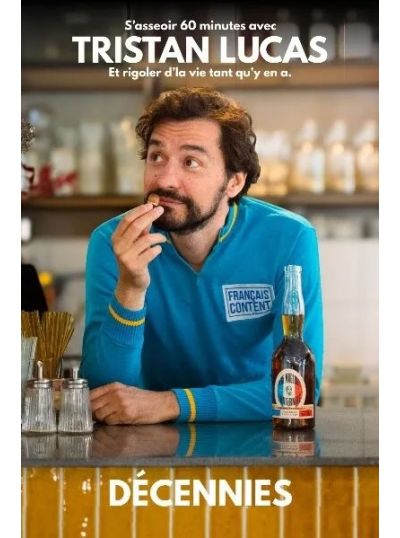 Tristan Lucas dans "Décennies"