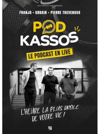 Podkassos en live