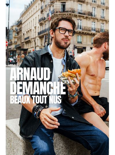 Arnaud Demanche dans "Beaux tout nus"