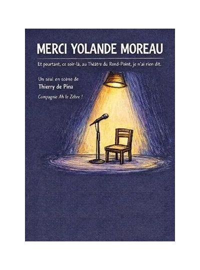 Merci Yolande Moreau